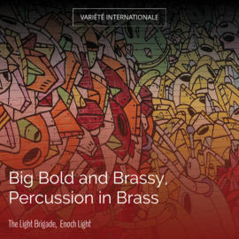Big Bold and Brassy, Percussion in Brass