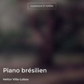 Piano brésilien