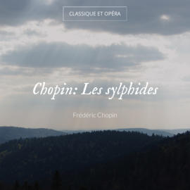 Chopin: Les sylphides