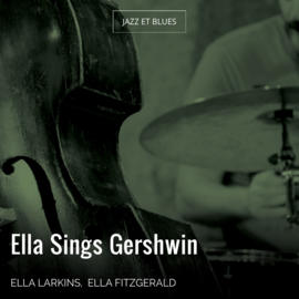Ella Sings Gershwin