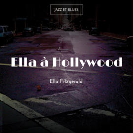 Ella à Hollywood