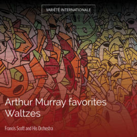 Arthur Murray favorites Waltzes