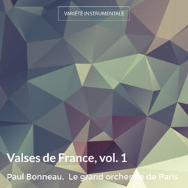 Valses de France, vol. 1