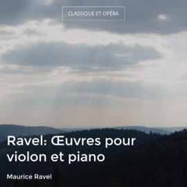 Ravel: Œuvres pour violon et piano