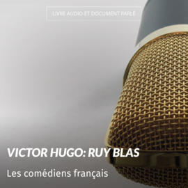 Victor Hugo: Ruy Blas