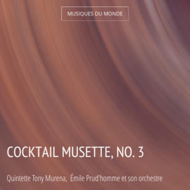 Cocktail musette, No. 3