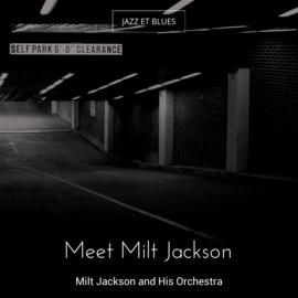 Meet Milt Jackson