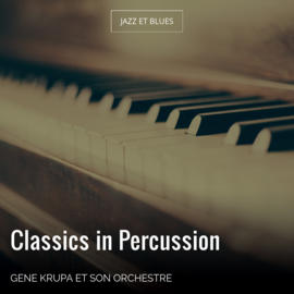 Classics in Percussion