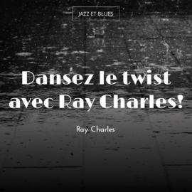 Dansez le twist avec Ray Charles!