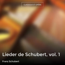 Lieder de Schubert, vol. 1