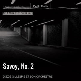 Savoy, No. 2
