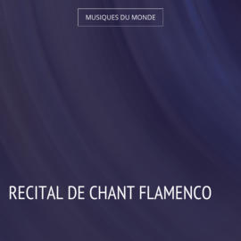 Recital de chant flamenco