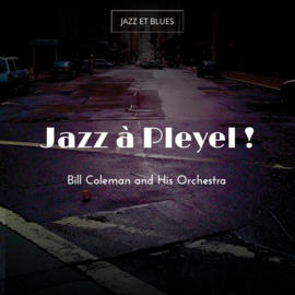 Jazz à Pleyel !