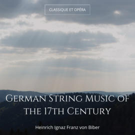 German String Music of the 17th Century