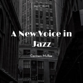 A New Voice in Jazz