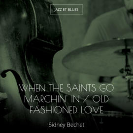 When the Saints Go Marchin' In / Old Fashioned Love