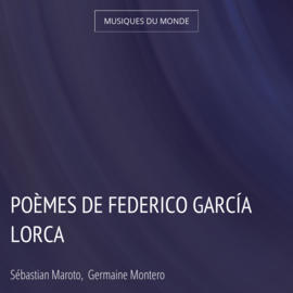 Poèmes de Federico García Lorca