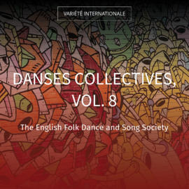 Danses collectives, vol. 8
