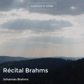 Récital Brahms