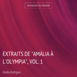 Extraits de "Amália à l'Olympia", vol. 1