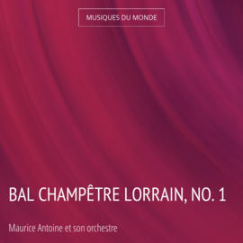 Bal champêtre lorrain, no. 1