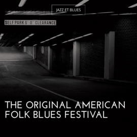 The Original American Folk Blues Festival