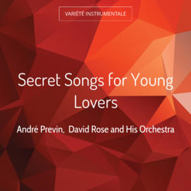 Secret Songs for Young Lovers