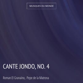 Cante Jondo, No. 4