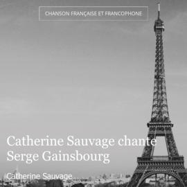 Catherine Sauvage chante Serge Gainsbourg