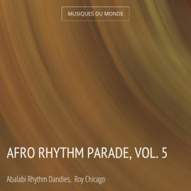 Afro Rhythm Parade, Vol. 5
