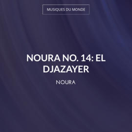 Noura No. 14: El Djazayer