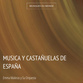 Musica y Castañuelas de España