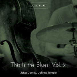 This Is the Blues! Vol. 9