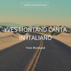 Yves Montand canta in italiano
