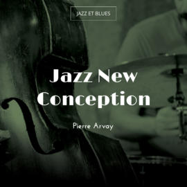 Jazz New Conception