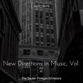 New Directions in Music, Vol. 2