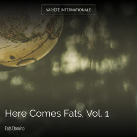 Here Comes Fats, Vol. 1