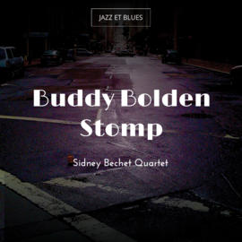 Buddy Bolden Stomp