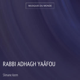 Rabbi Adhagh Yaâfou