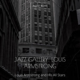 Jazz Gallery: Louis Armstrong