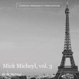 Mick Micheyl, vol. 3
