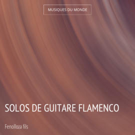 Solos de guitare flamenco