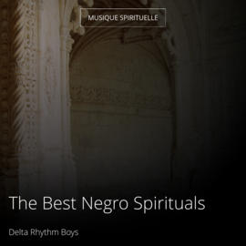 The Best Negro Spirituals