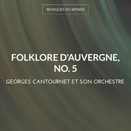 Folklore d'Auvergne, no. 5