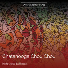 Chatanooga Chou Chou