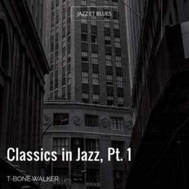 Classics in Jazz, Pt. 1