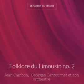 Folklore du Limousin no. 2