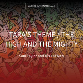 Tara's Theme / The High and the Mighty