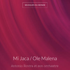 Mi Jaca / Ole Malena