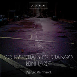 20 Essentials of Django Reinhardt